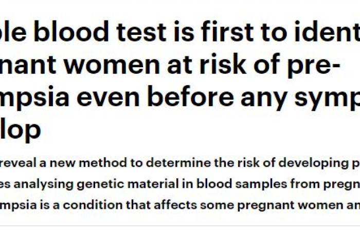 دراسة تكشف عن تحليل دم يحدد النساء المعرضات لخطر الإصابة بتسمم الحمل